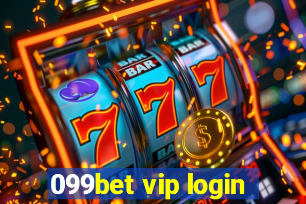 099bet vip login